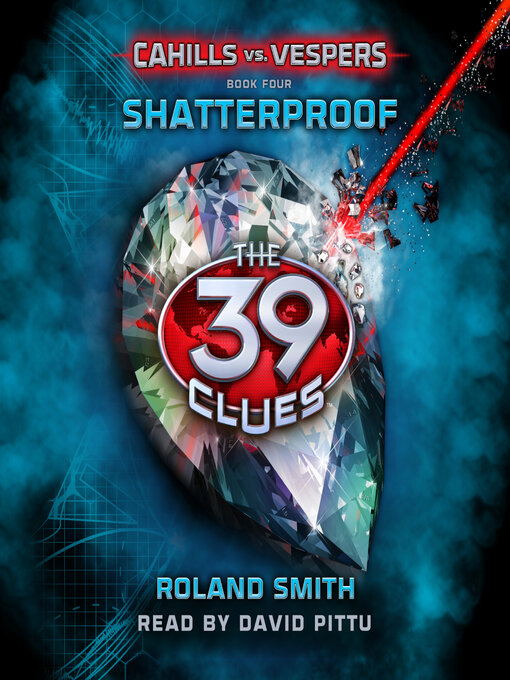 Roland Smith 的 Shatterproof 內容詳情 - 可供借閱